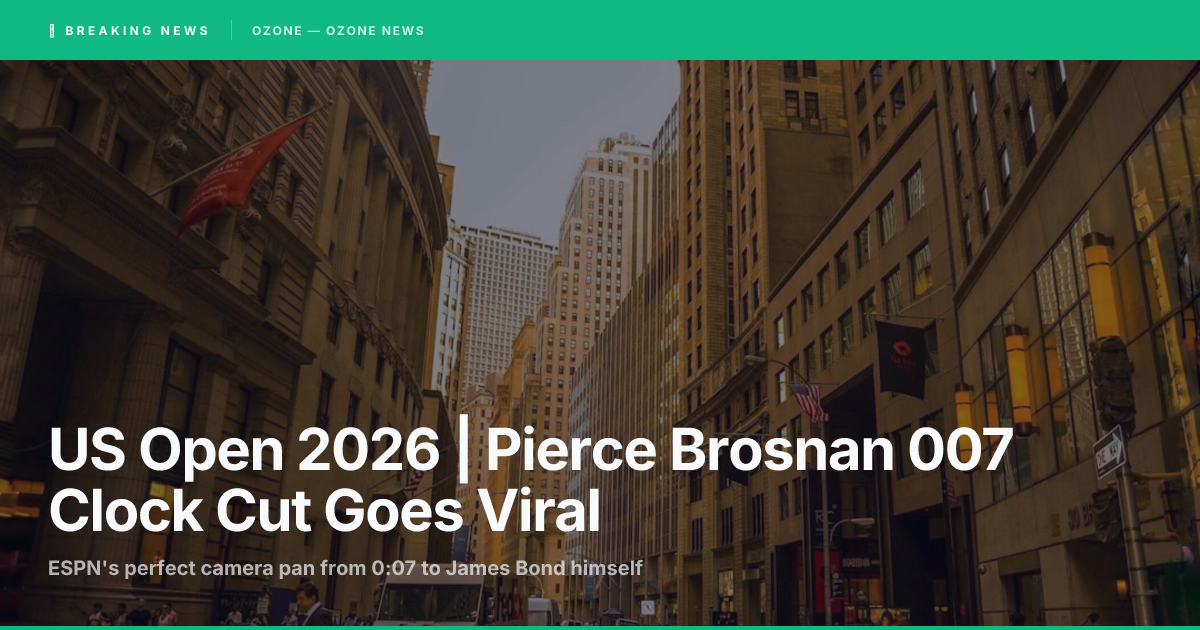 US Open 2026 | Pierce Brosnan 007 Clock Cut Goes Viral